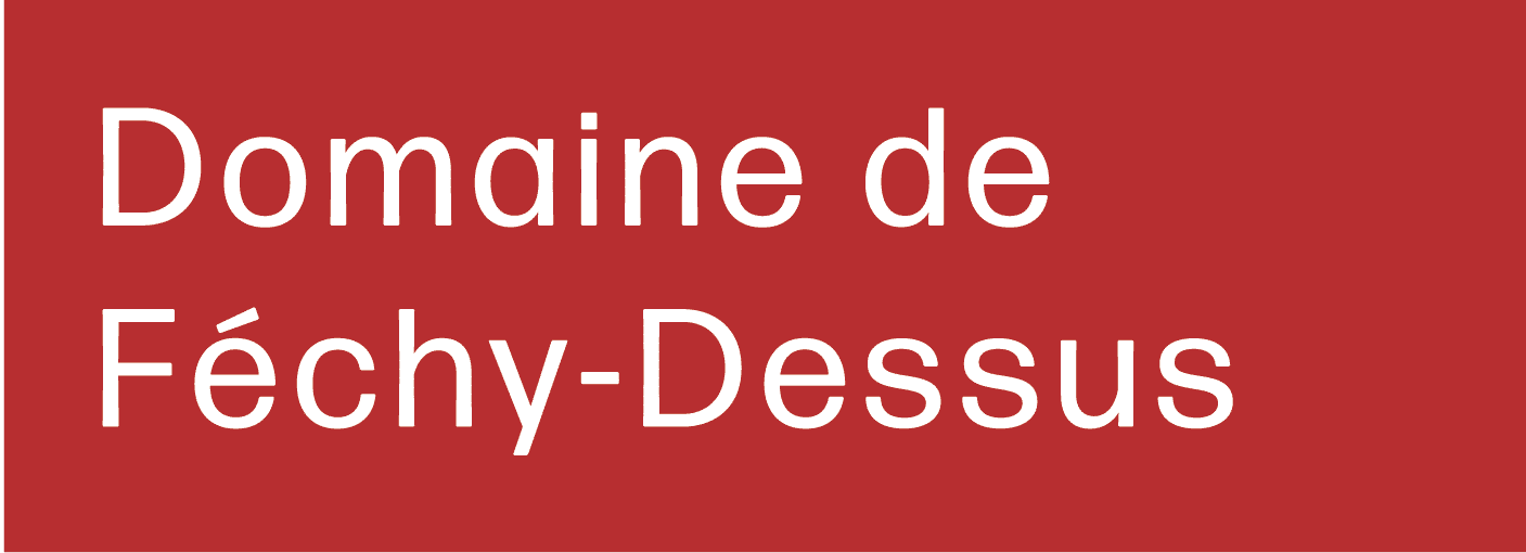 Domaine de Féchy-Dessus